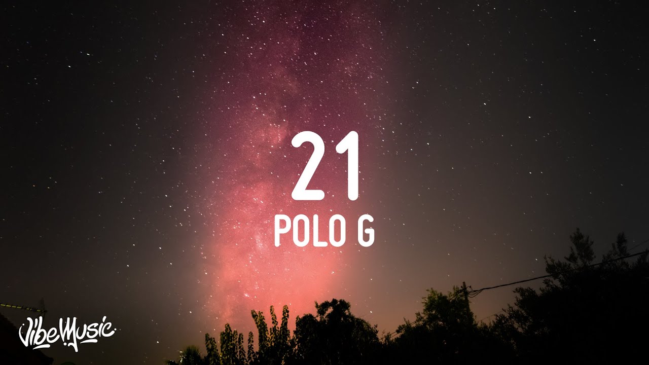 polo g 21 lyrics