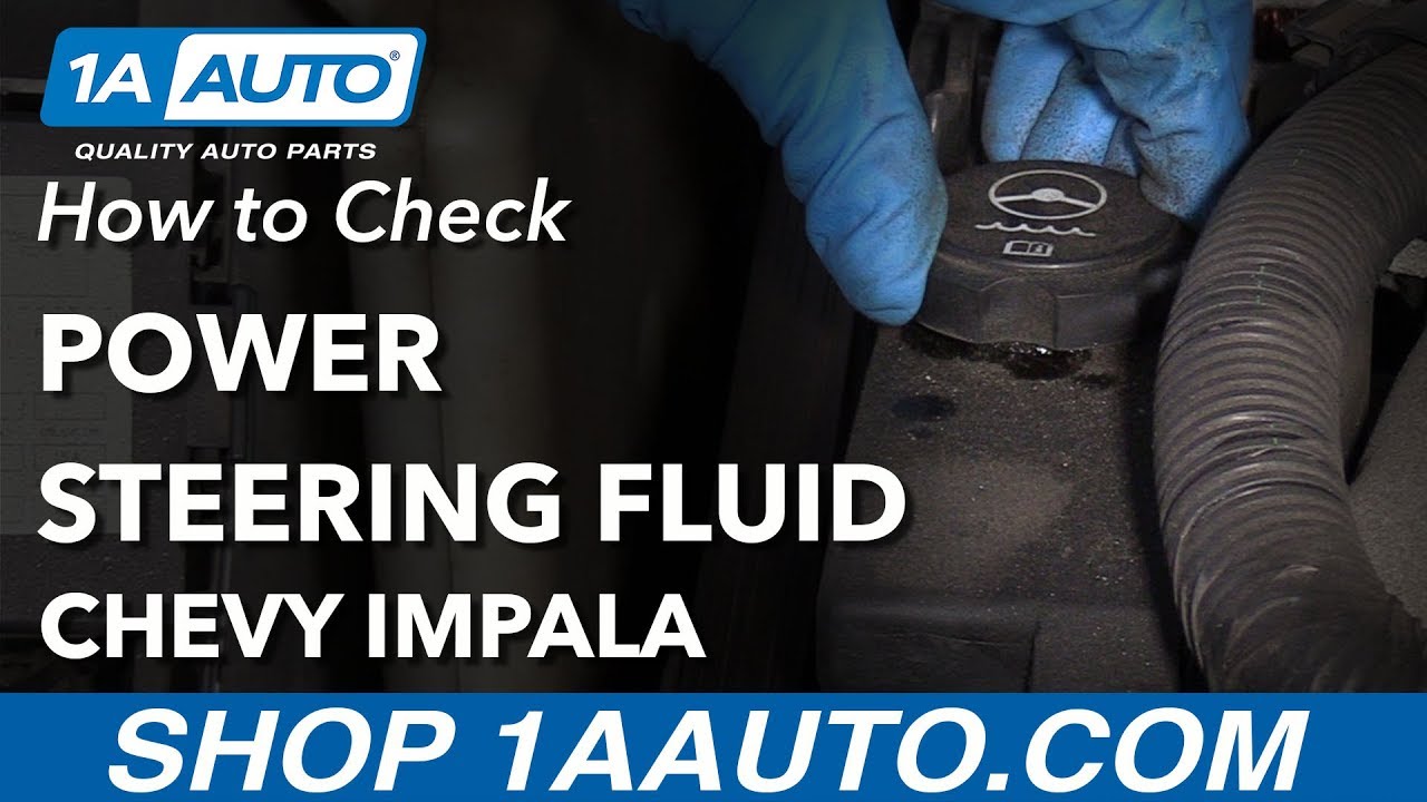 power steering fluid for chevy impala 2007