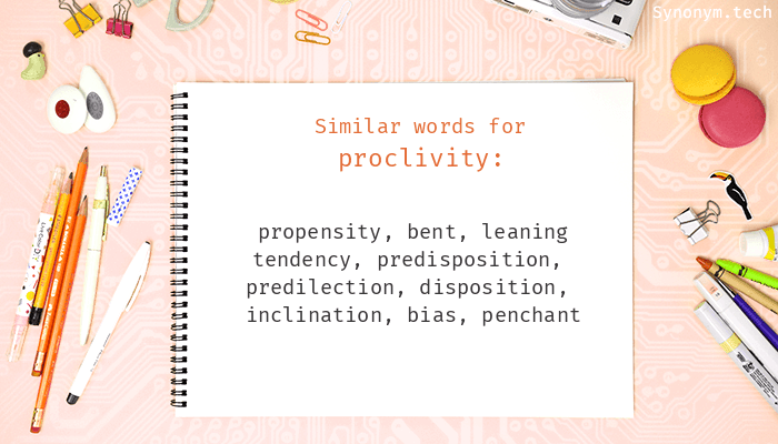 proclivity antonym