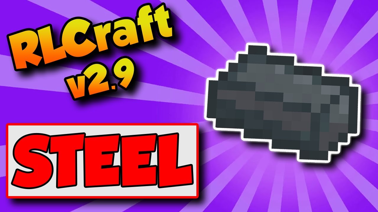 rlcraft steel