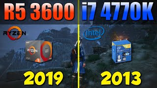 ryzen 5 3600 vs i7 4790k