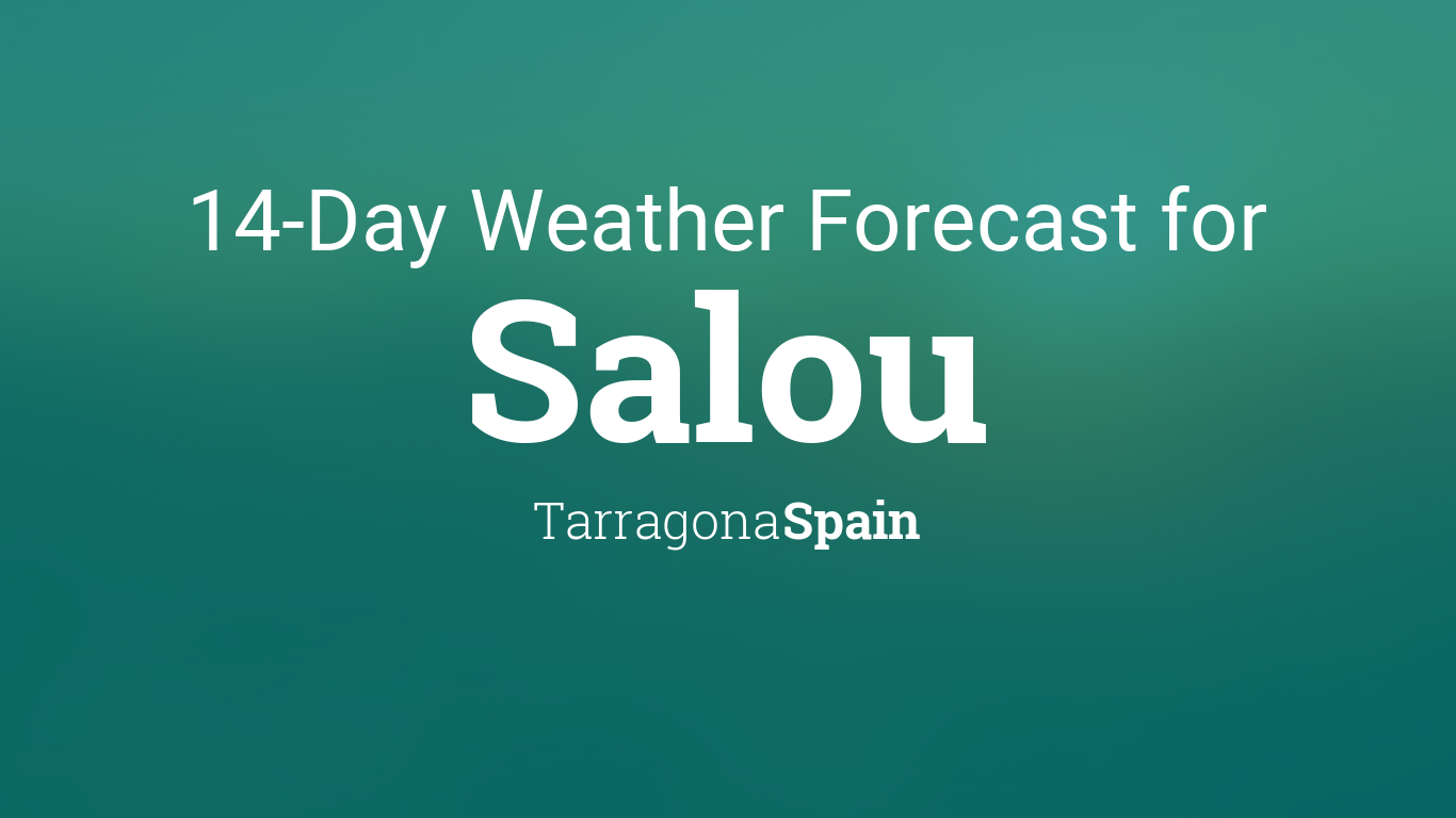 salou weather 10 days