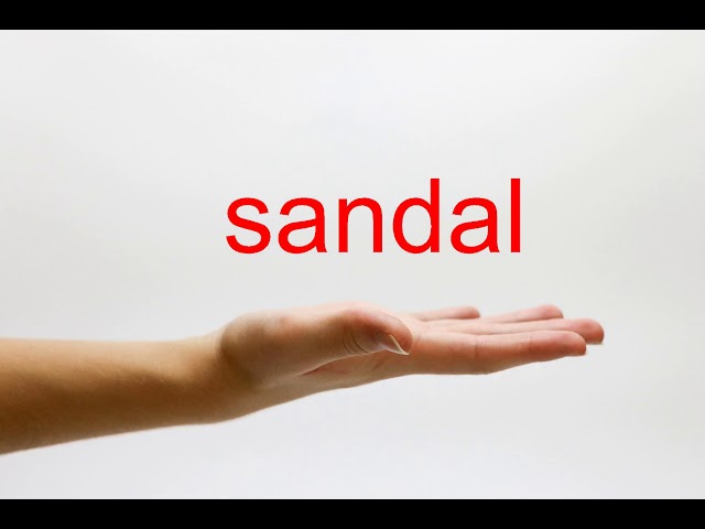 sandal pronunciation