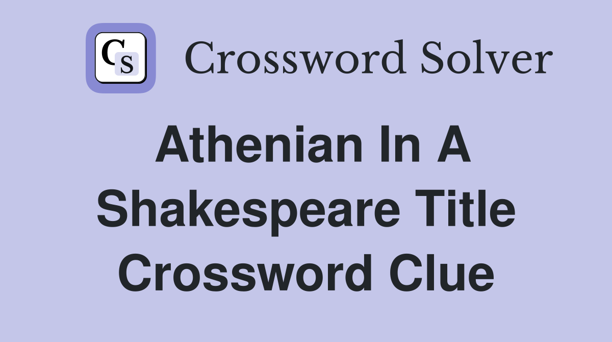 shakespearean villain crossword clue