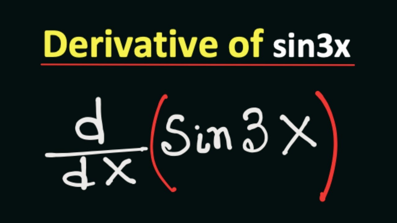 sin3x differentiation