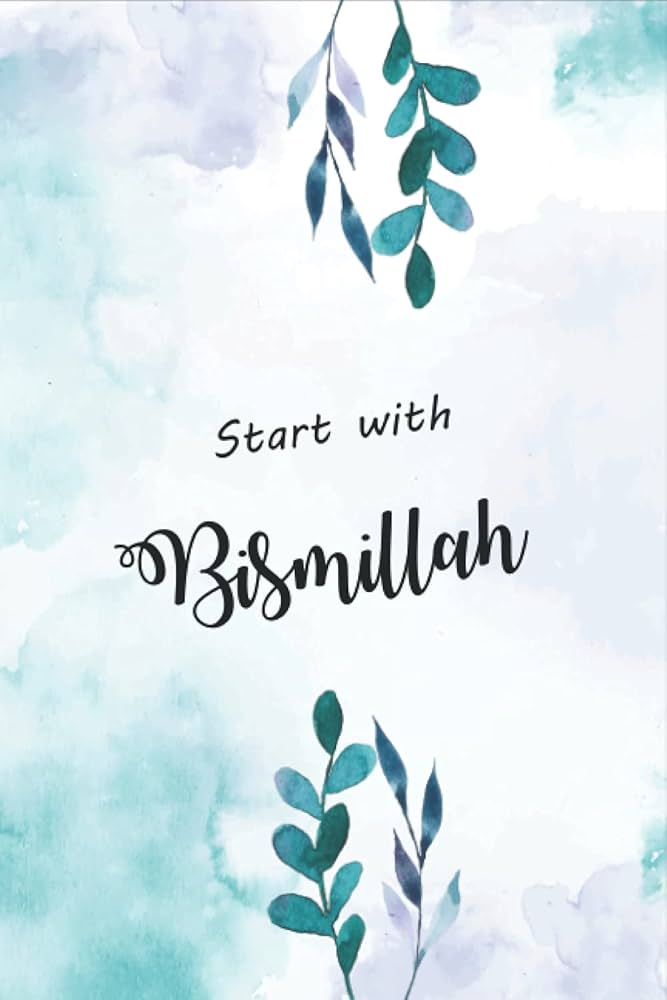 start with bismillah