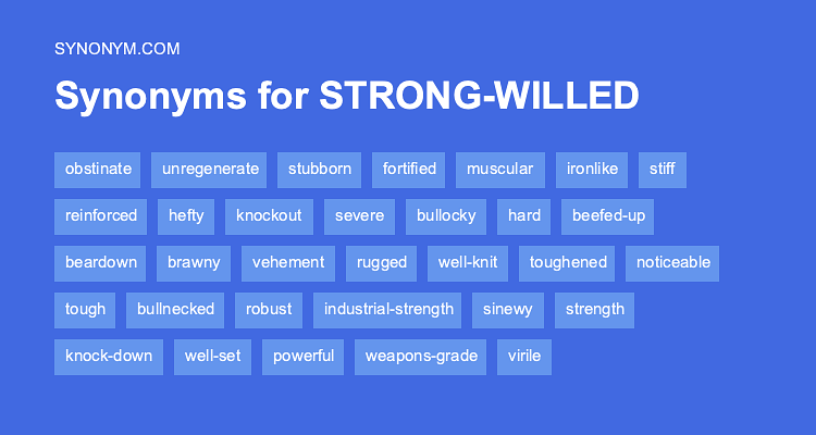 strong willed synonym