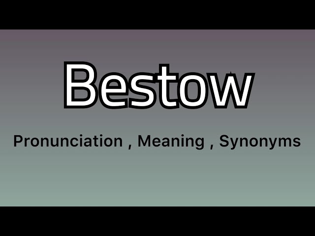 synonym bestow