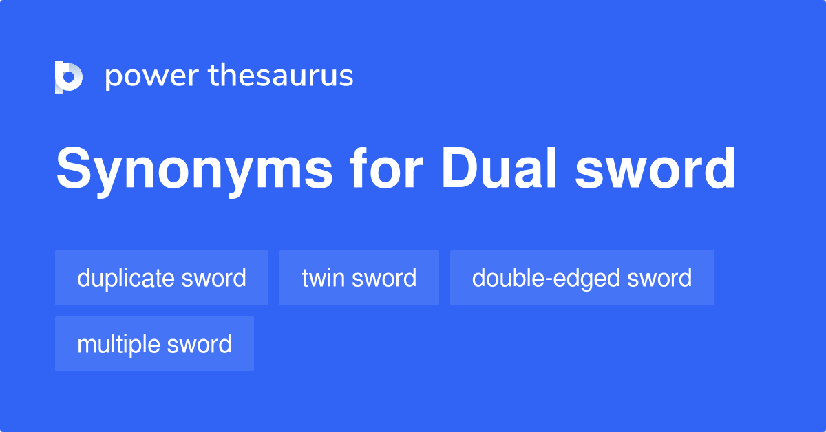 synonym for double edged sword