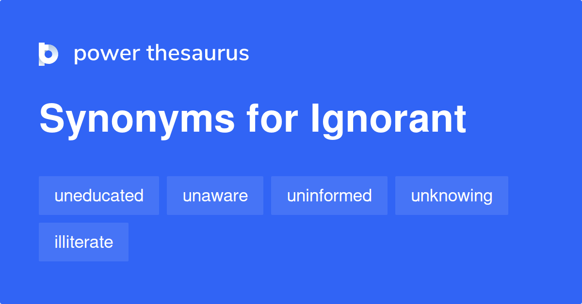 synonym for ignorant