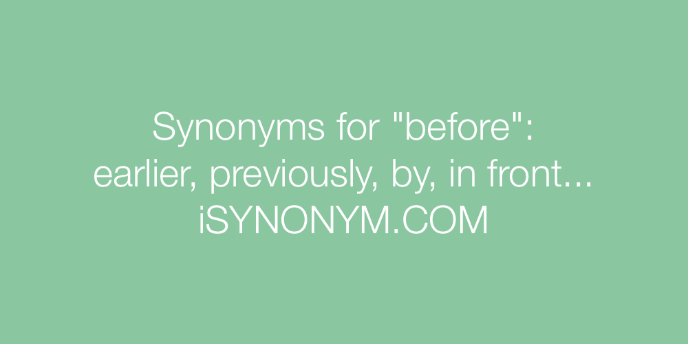 synonyms for before