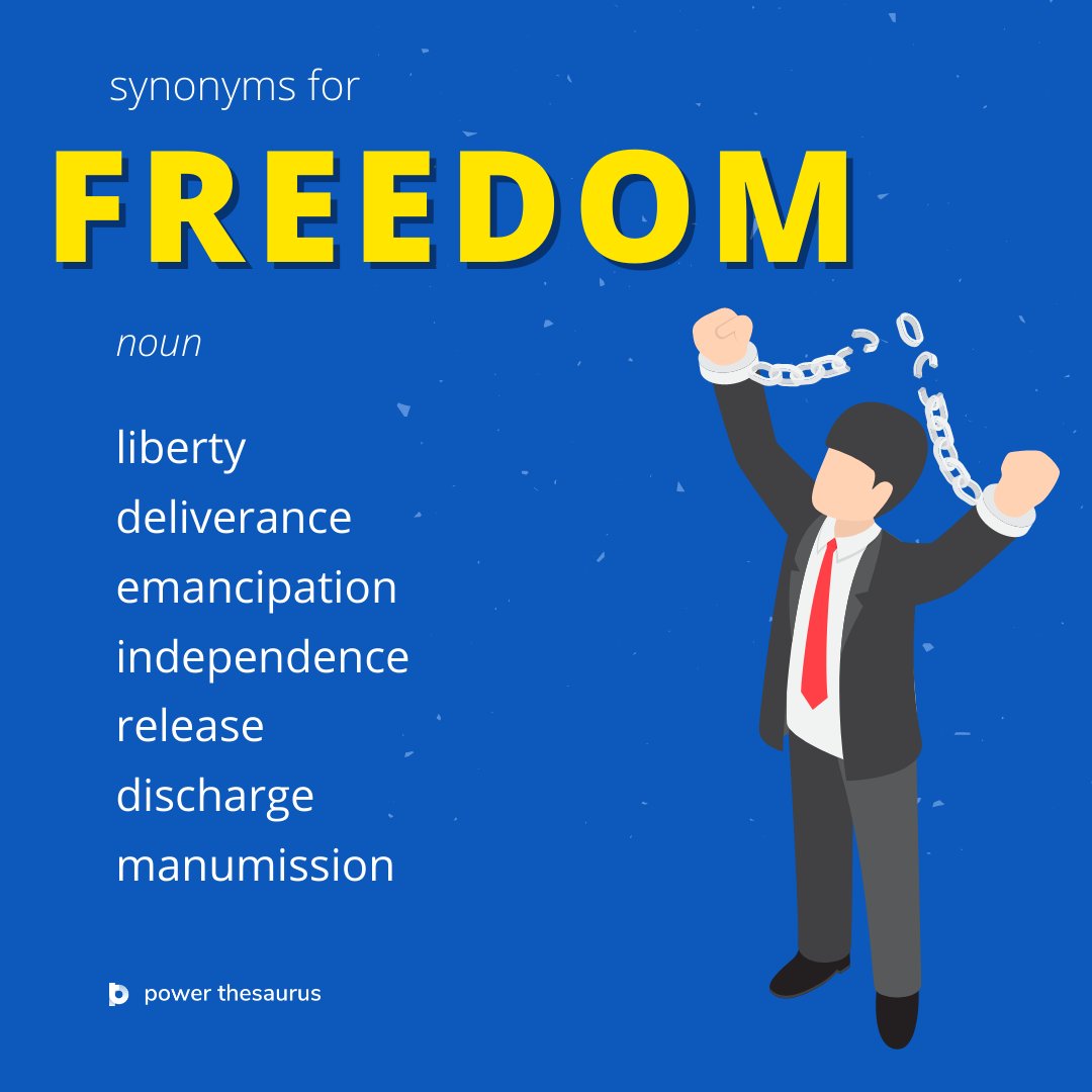 synonyms for freedom