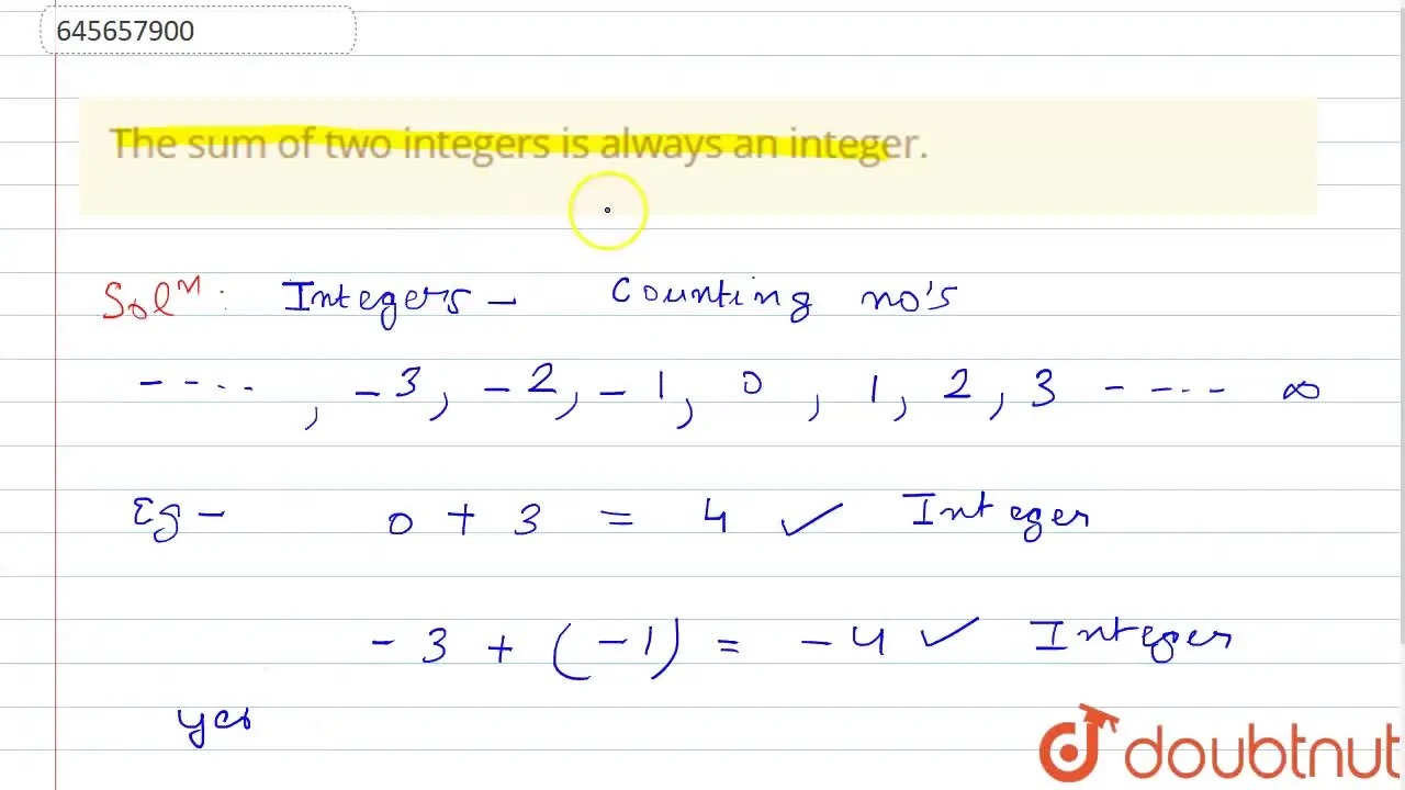 the sum of two integers is always