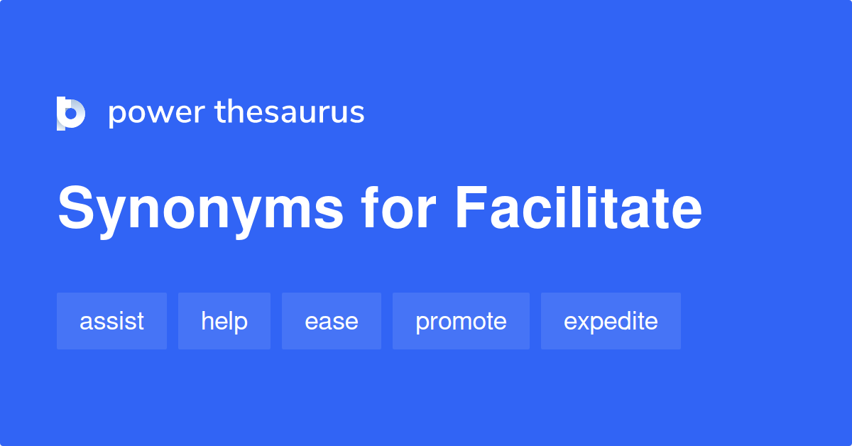 thesaurus for facilitate