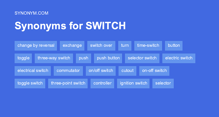 to switch synonym