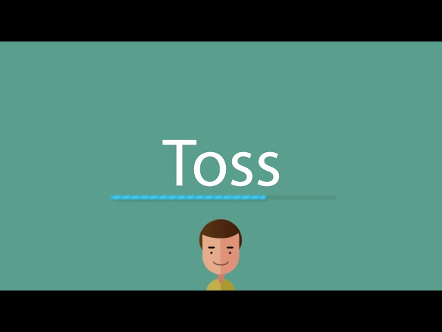 toss pronunciation