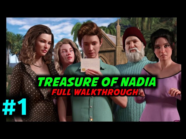 treasure of nadia walkthrough guide