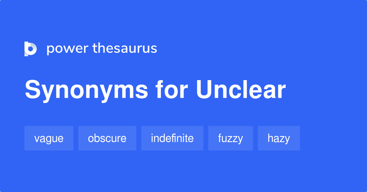 unclear thesaurus