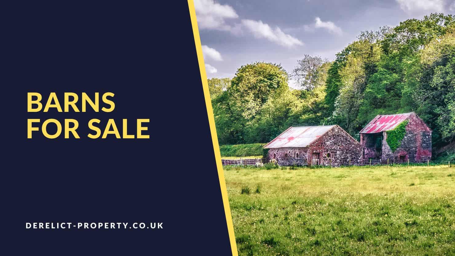 unconverted barns for sale