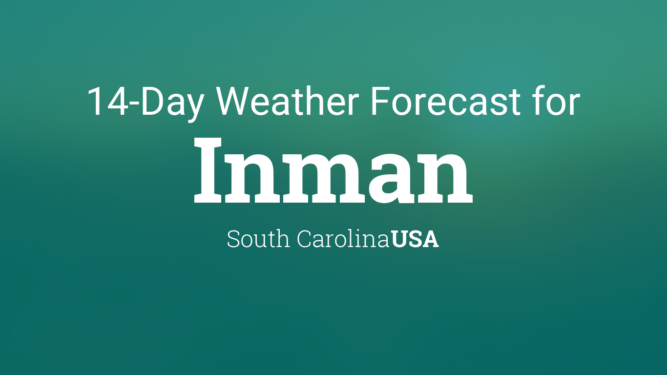 weather forecast for inman sc