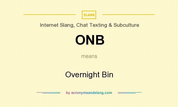 what does onb mean in slang