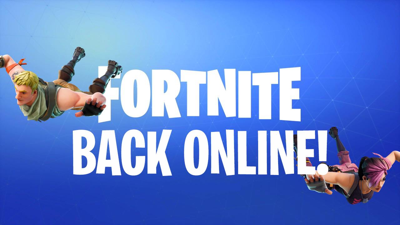 when do fortnite servers come back online