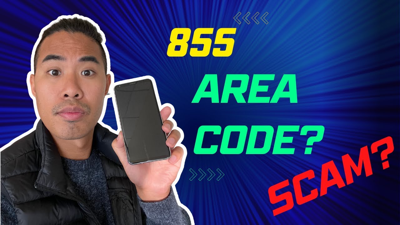 who calls from 855 area code