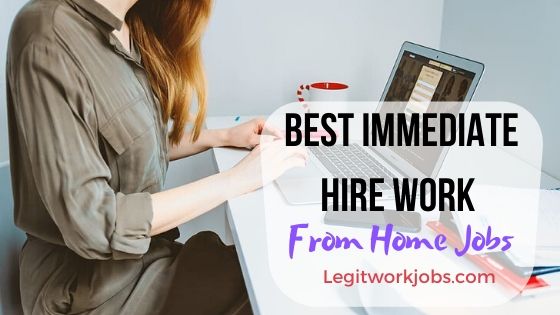 work from home jobs immediate start