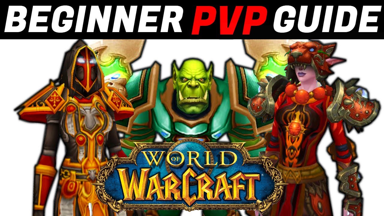 wow pvp guide